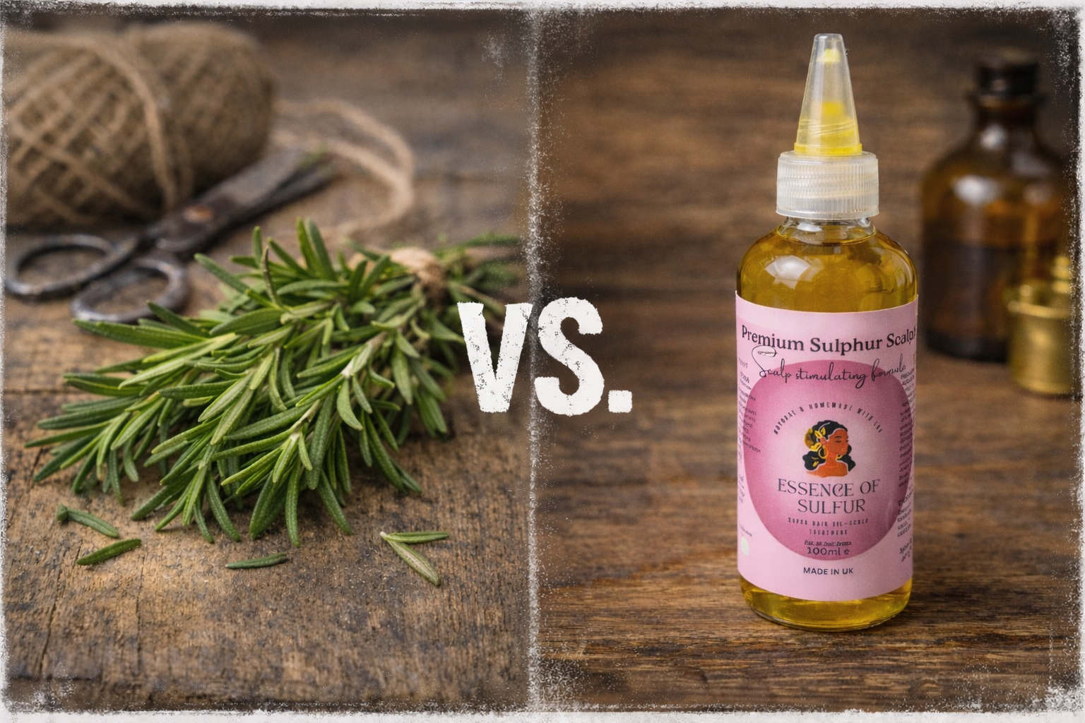 Comparison of Rosemary sprigs and Essence of Sulphur hair oil bottle.